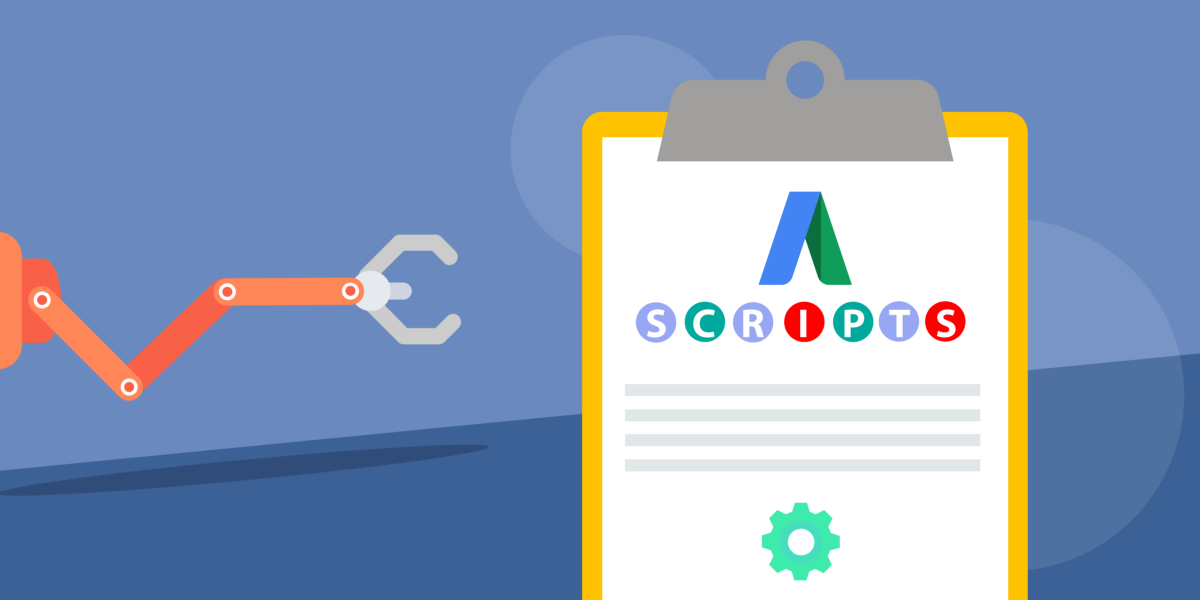 5 Scripts úteis para automatizar suas campanhas de marketing digital no Google ads
